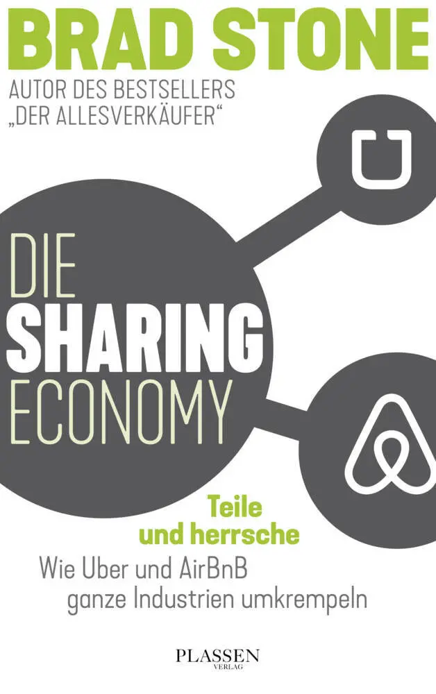 Cover: 9783864704918 | Die Sharing-Economy: Teile und herrsche | Brad Stone | Buch | 395 S.