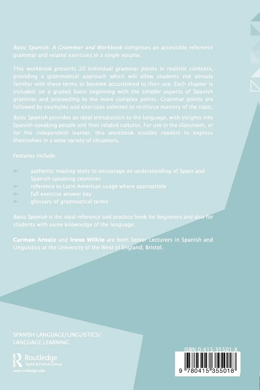 Rückseite: 9780415355018 | Basic Spanish | A Grammar and Workbook | Carmen Arnaiz (u. a.) | Buch