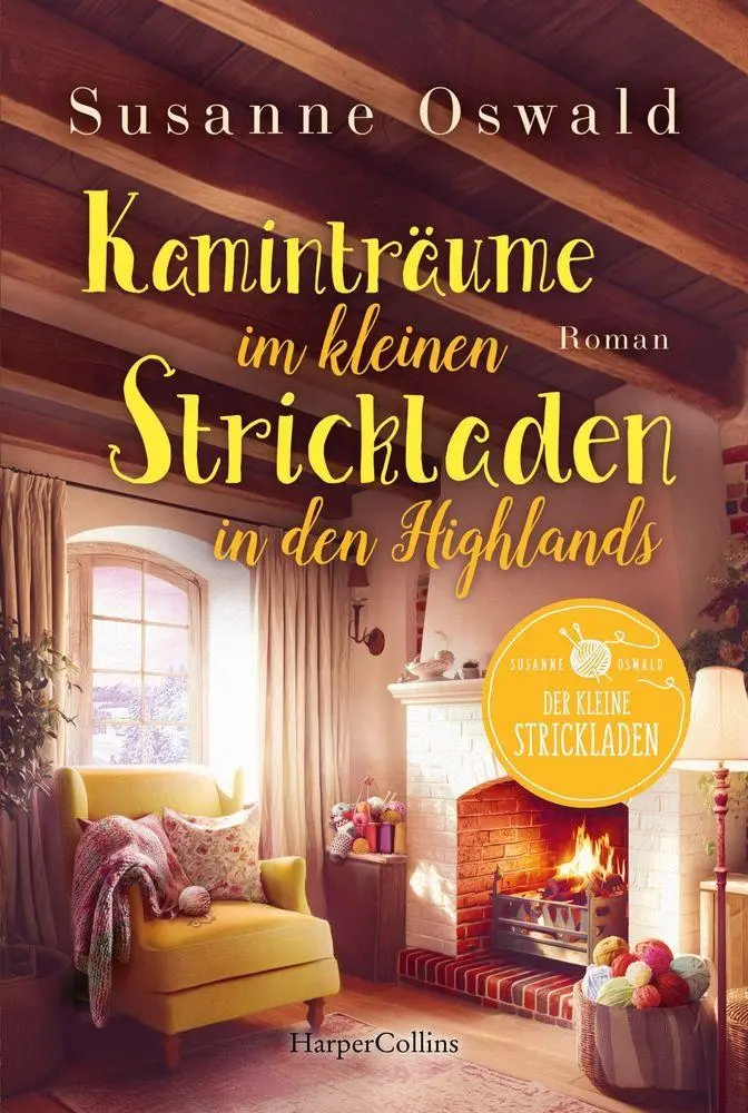 Cover: 9783365015018 | Kaminträume im kleinen Strickladen in den Highlands | Susanne Oswald