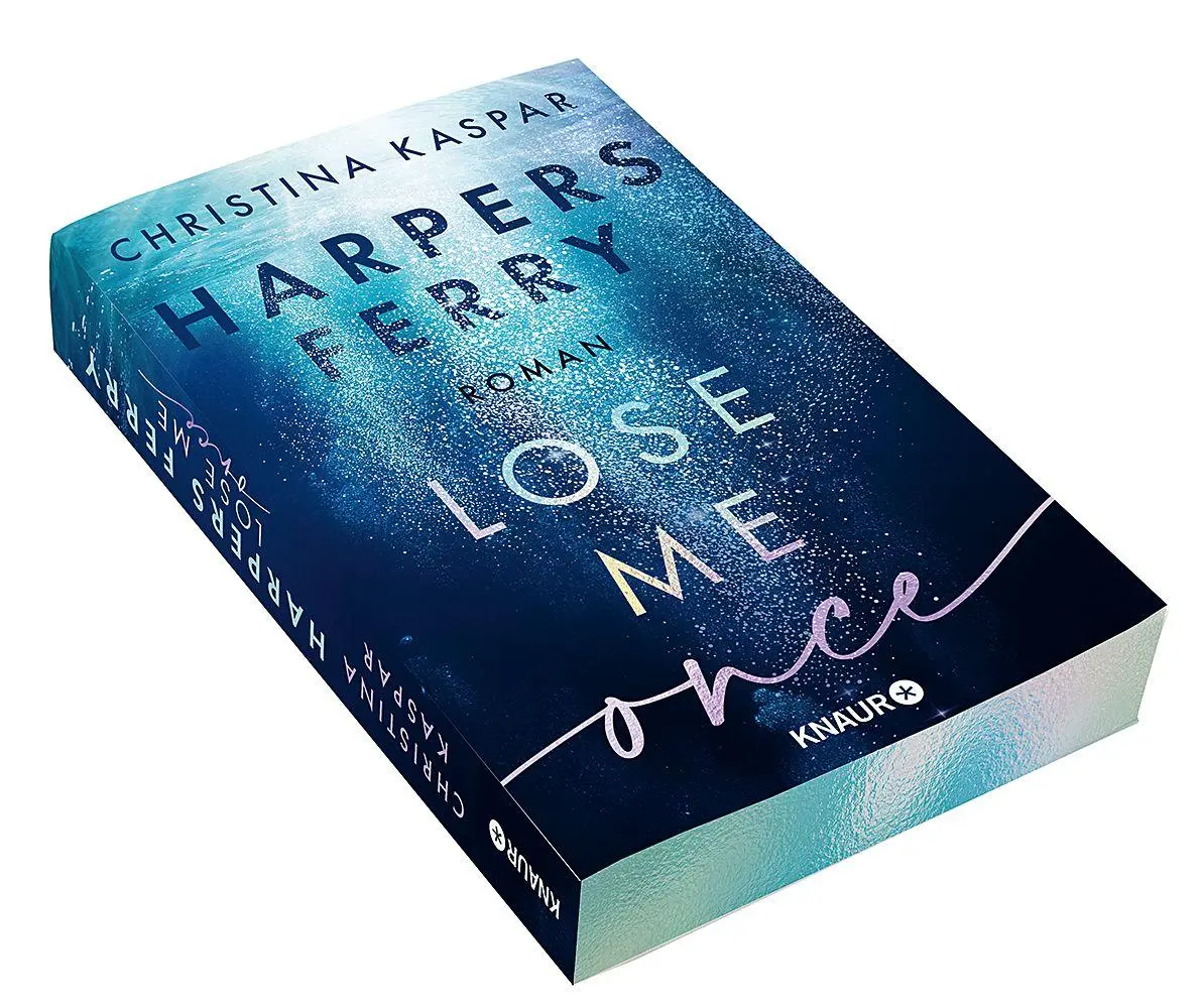 Bild: 9783426565018 | Harpers Ferry. Lose Me Once | Christina Kaspar | Taschenbuch | 432 S.