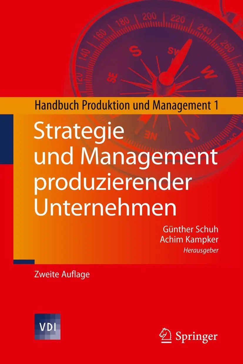 Cover: 9783642145018 | Strategie und Management produzierender Unternehmen | Kampker (u. a.)