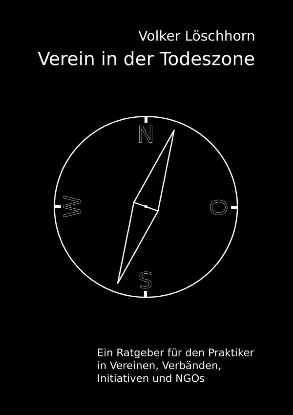 Cover: 9783758455018 | Verein in der Todeszone | Volker Löschhorn | Taschenbuch | Deutsch