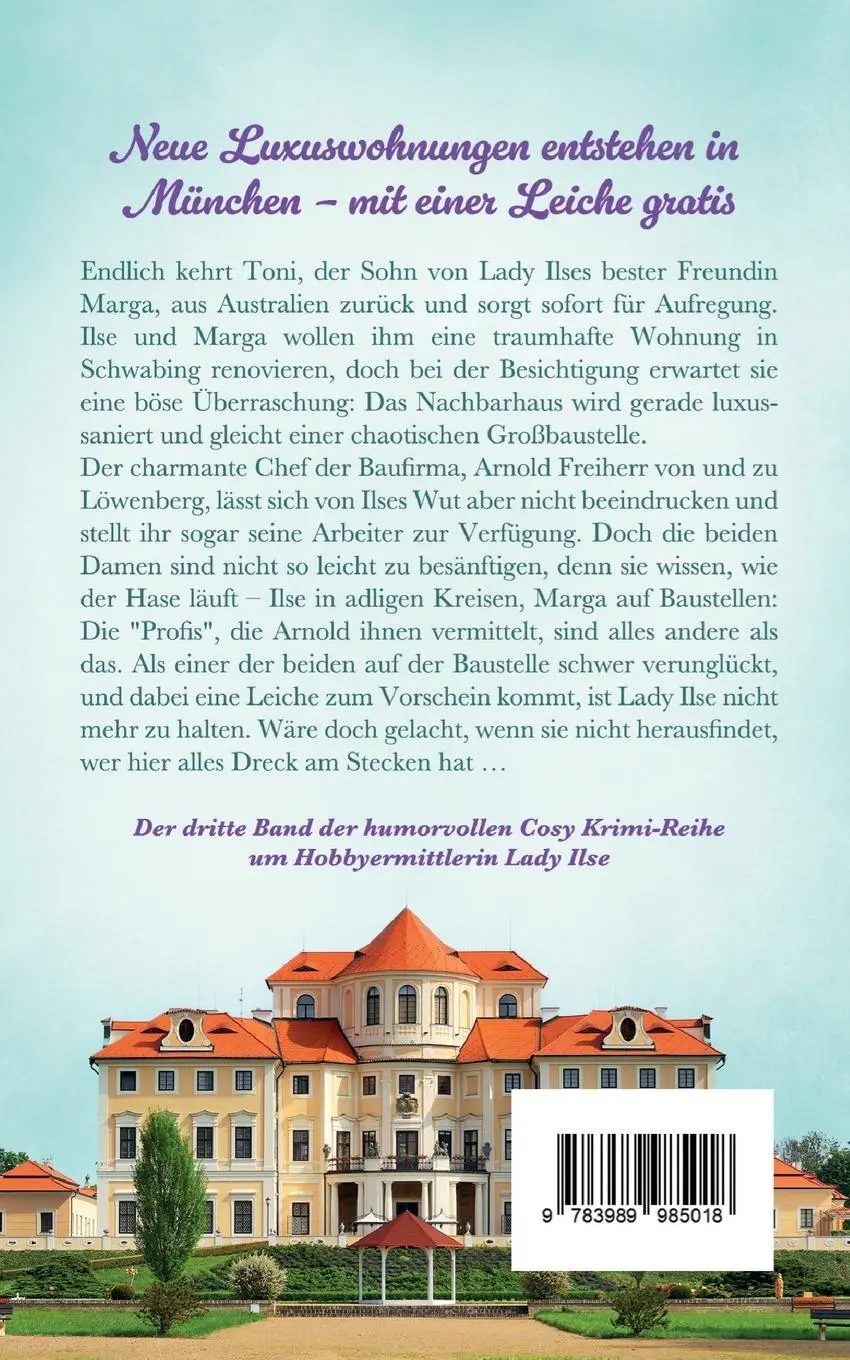 Rückseite: 9783989985018 | Man mordet, wo man kann Ein humorvoller Krimi aus Bayern | Ketterl