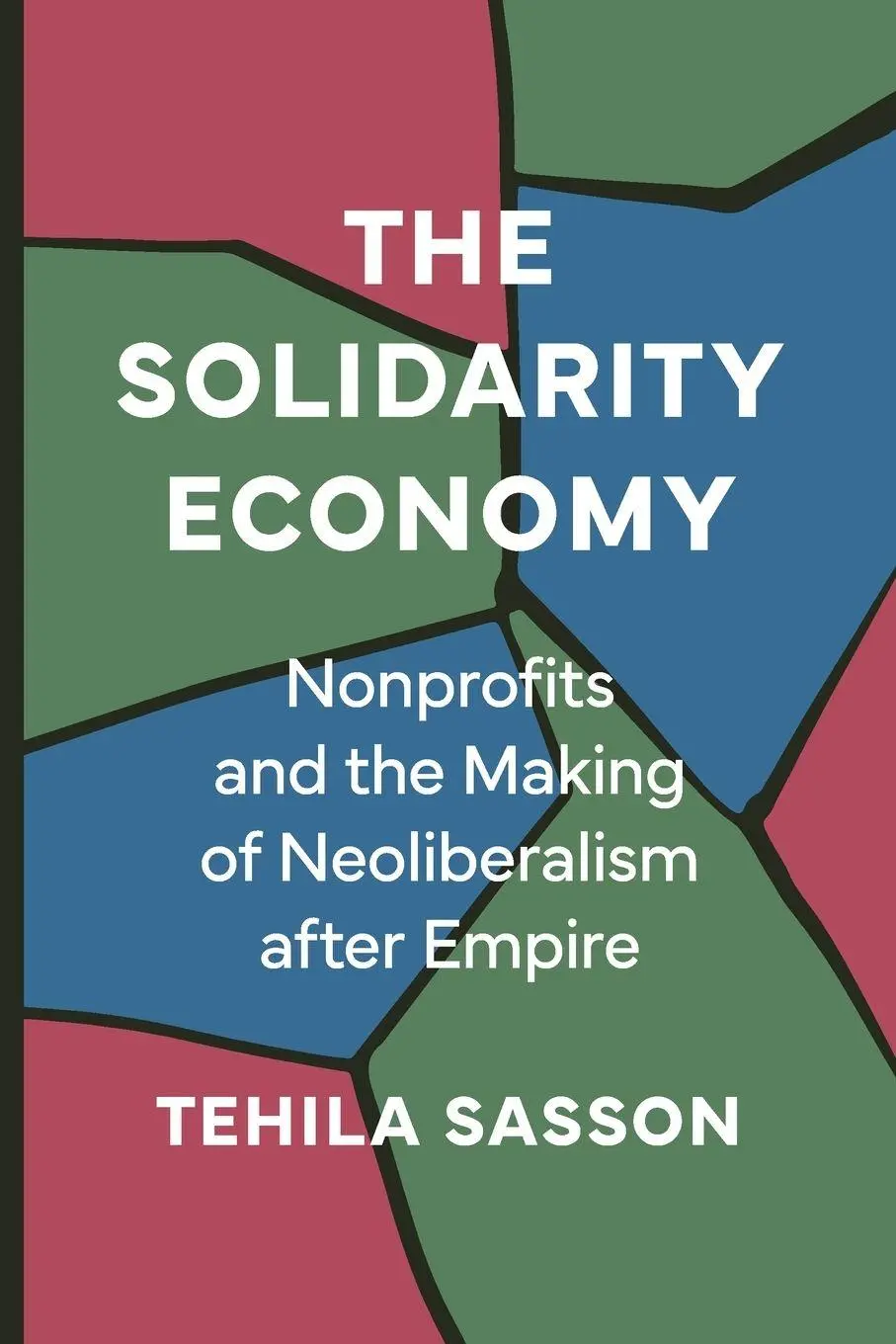 Cover: 9780691255118 | The Solidarity Economy | Tehila Sasson | Taschenbuch | Englisch | 2026