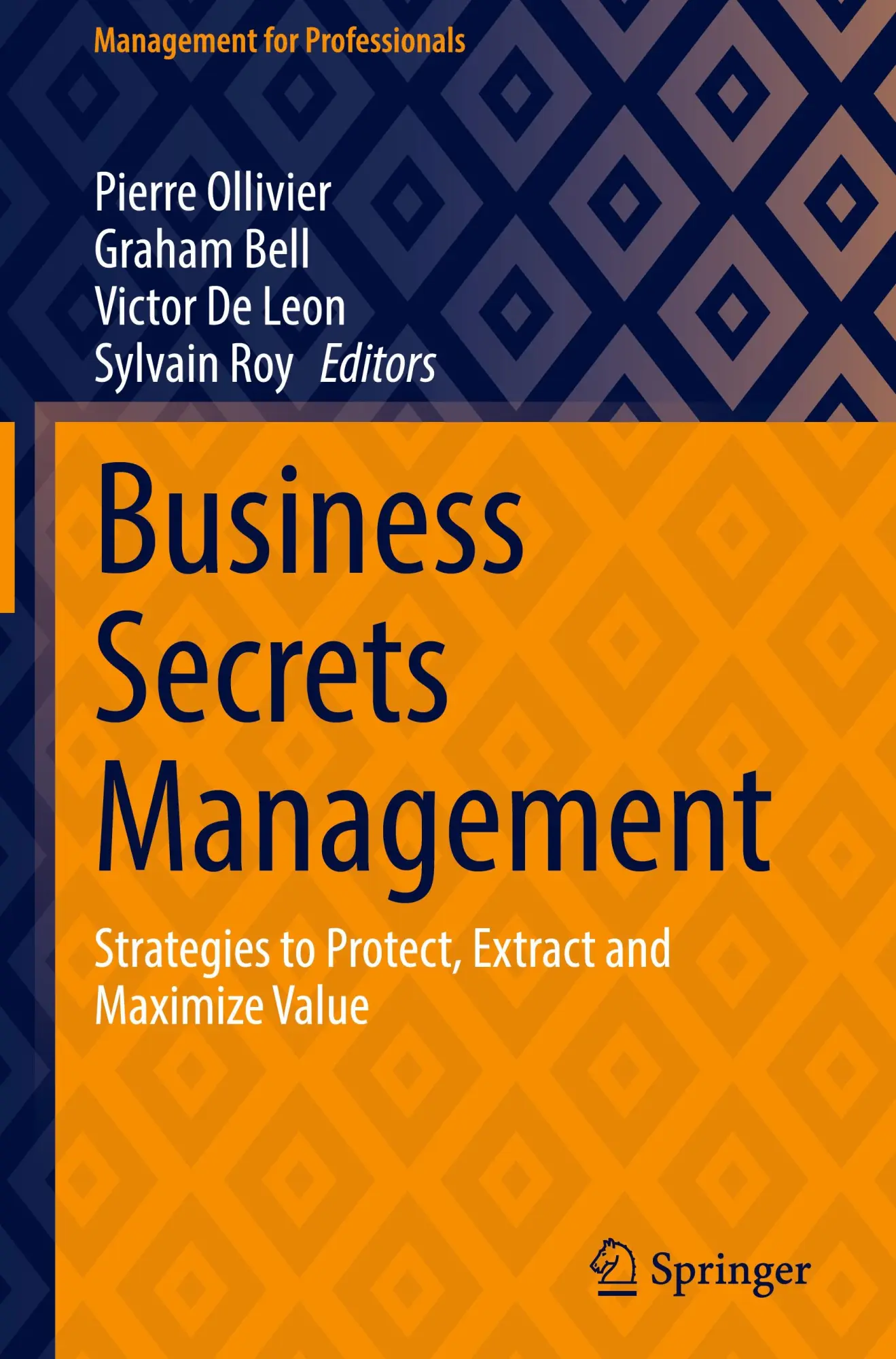 Cover: 9783031825118 | Business Secrets Management | Pierre Ollivier (u. a.) | Buch | vii