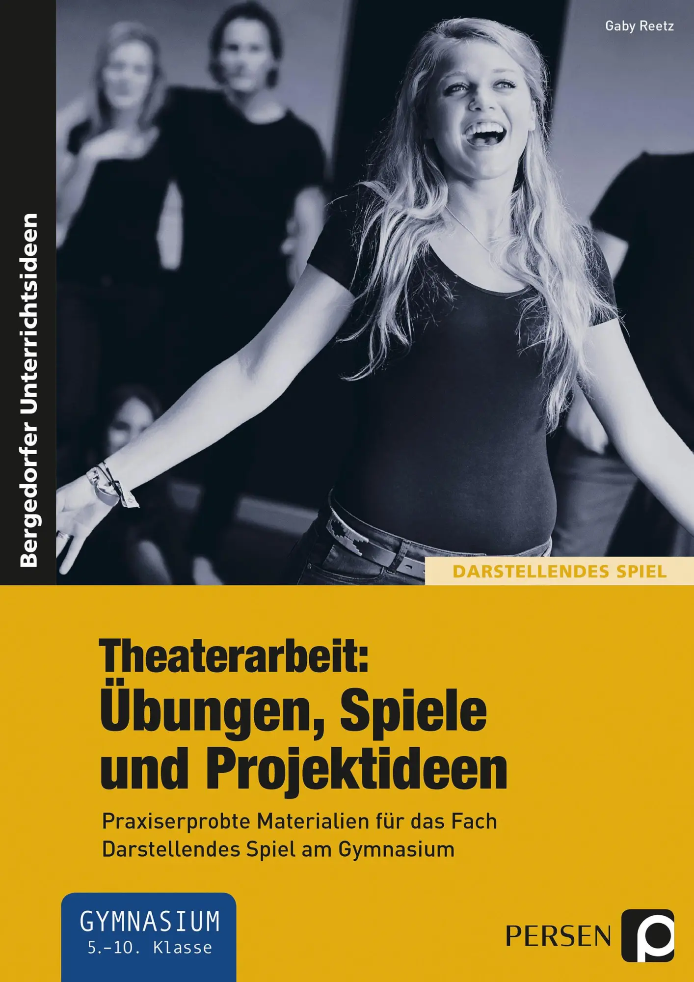 Cover: 9783403235118 | Theaterarbeit: Übungen, Spiele und Projektideen | Gaby Reetz | 68 S.