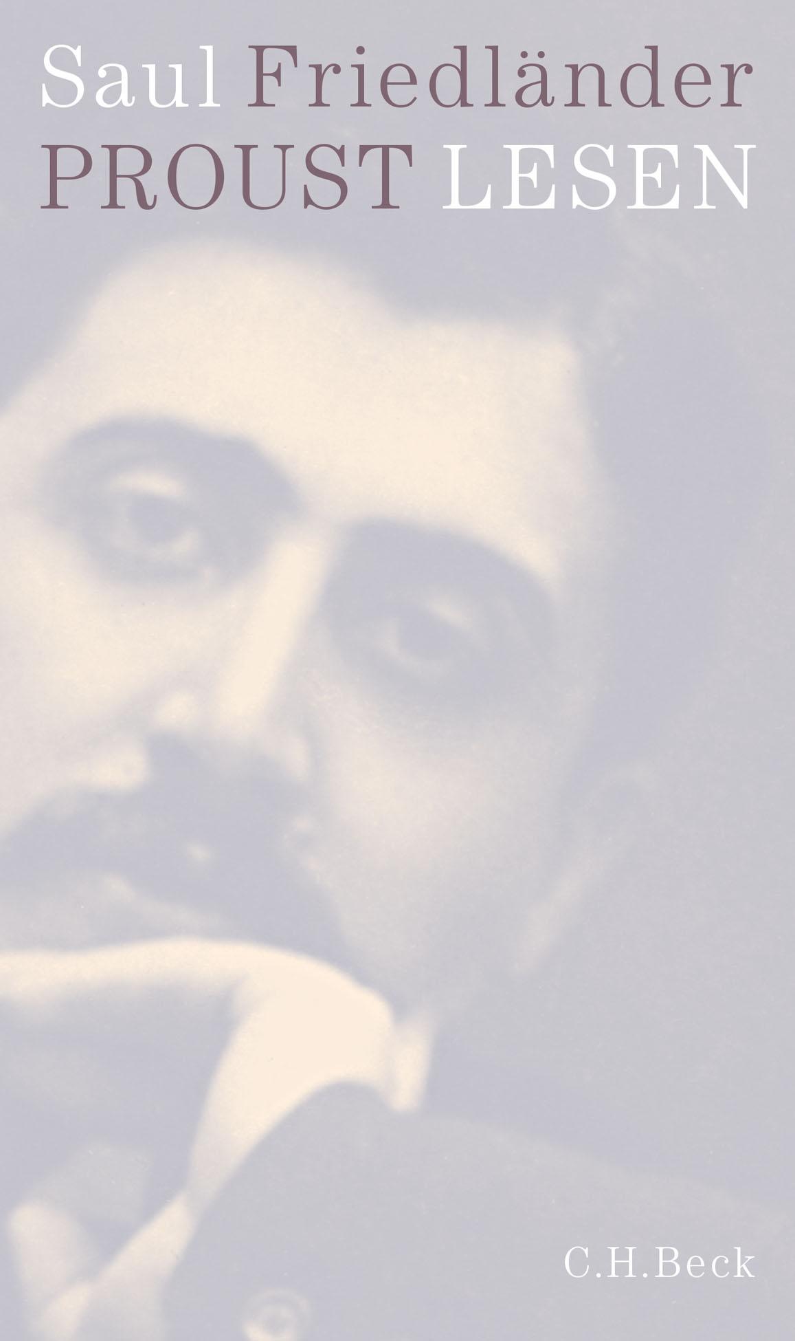 Cover: 9783406755118 | Proust lesen | Ein Essay | Saul Friedländer | Buch | 208 S. | Deutsch