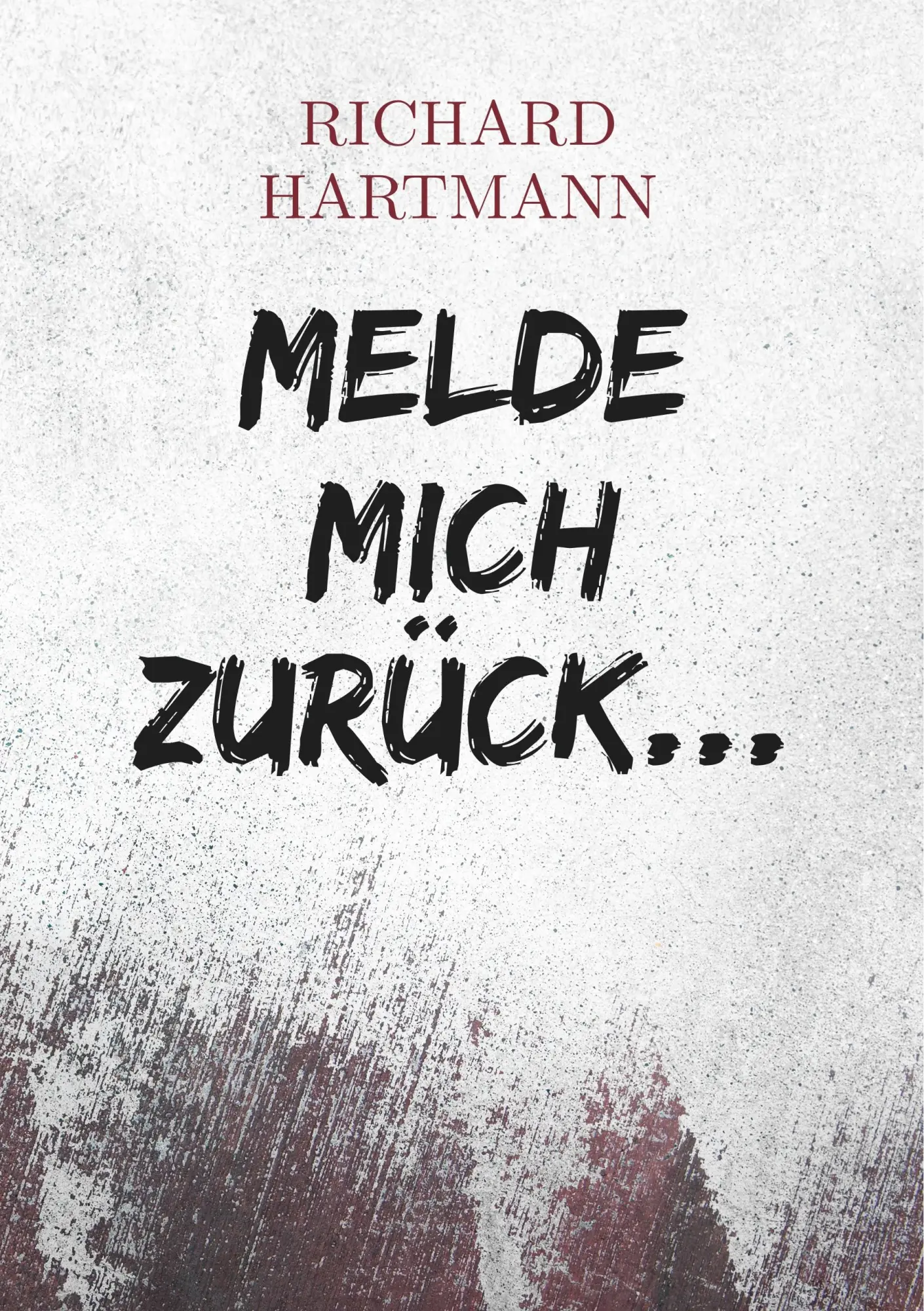Cover: 9783750425118 | Melde mich zurück... | Richard Hartmann | Taschenbuch | 216 S. | 2019
