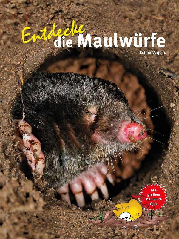 Cover: 9783866595118 | Entdecke die Maulwürfe | Esther Verjans | Buch | 64 S. | Deutsch