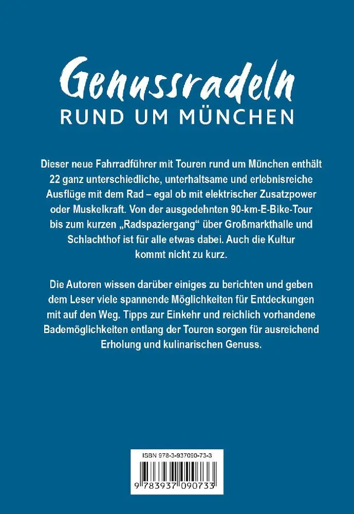 Bild: 9783910425118 | Genussradeln rund um München | Anne Schieckel (u. a.) | Taschenbuch
