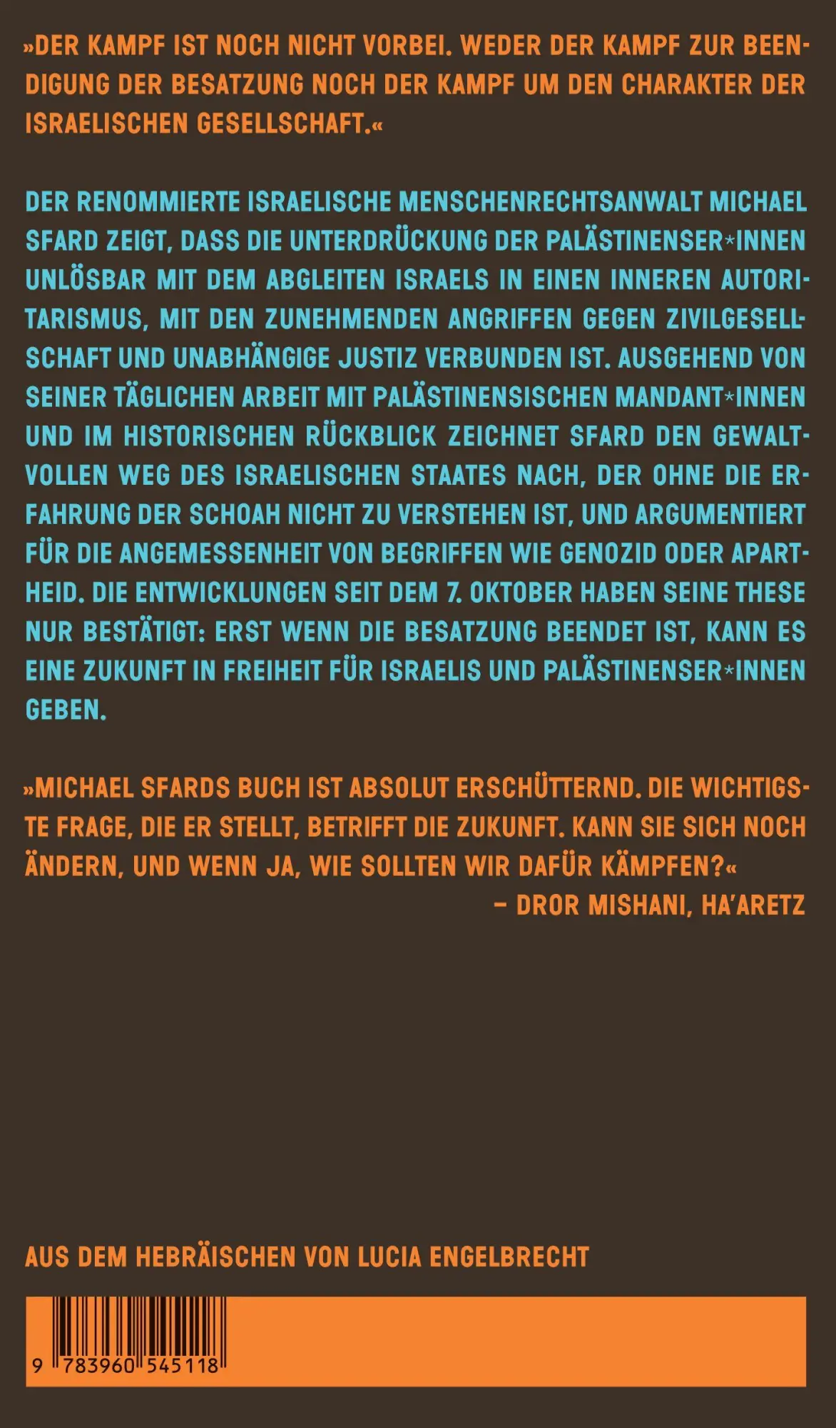 Autor: 9783960545118 | Israels Bumerangeffekt. Von der Besatzung zum Ende der Demokratie