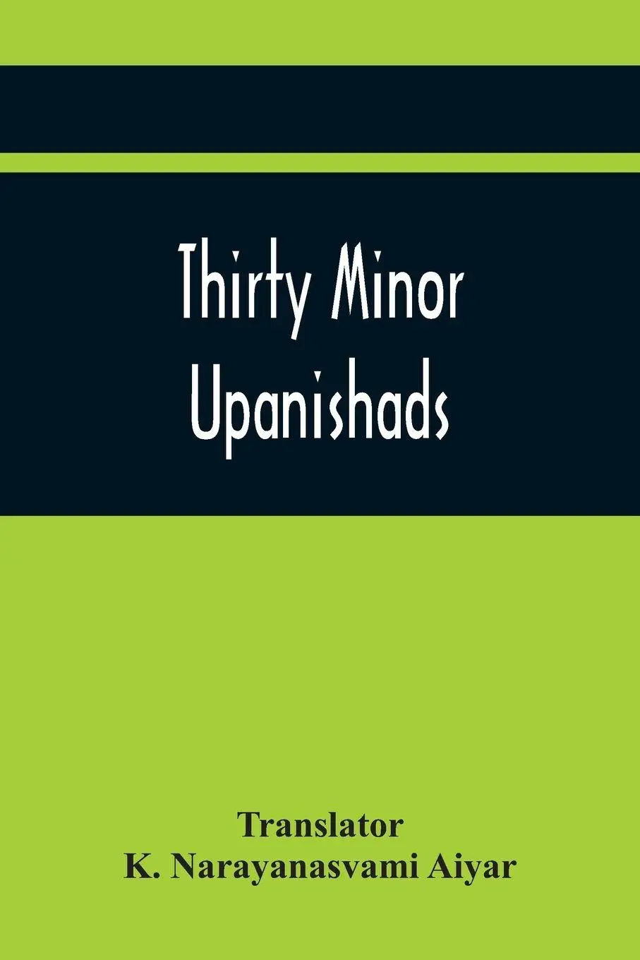 Cover: 9789354445118 | Thirty Minor Upanishads | Taschenbuch | Kartoniert / Broschiert | 2021