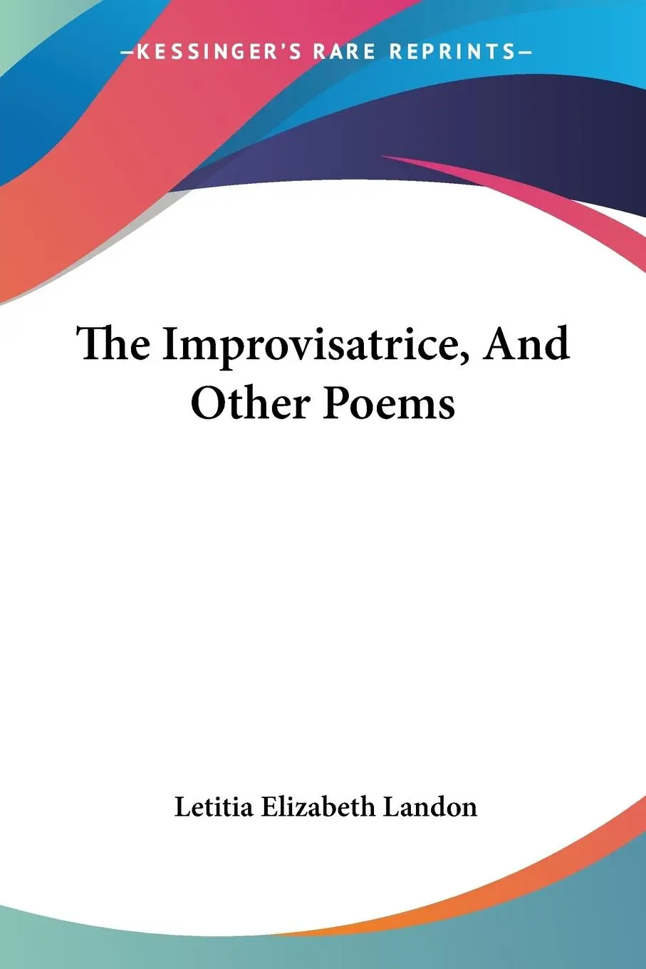 Cover: 9781432685218 | The Improvisatrice, And Other Poems | Letitia Elizabeth Landon | Buch