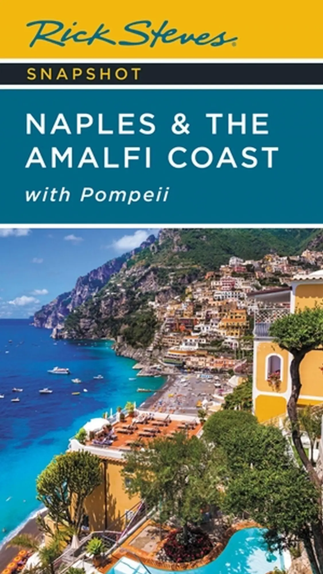 Cover: 9781641715218 | Rick Steves Snapshot Naples &amp; the Amalfi Coast | With Pompeii | Steves