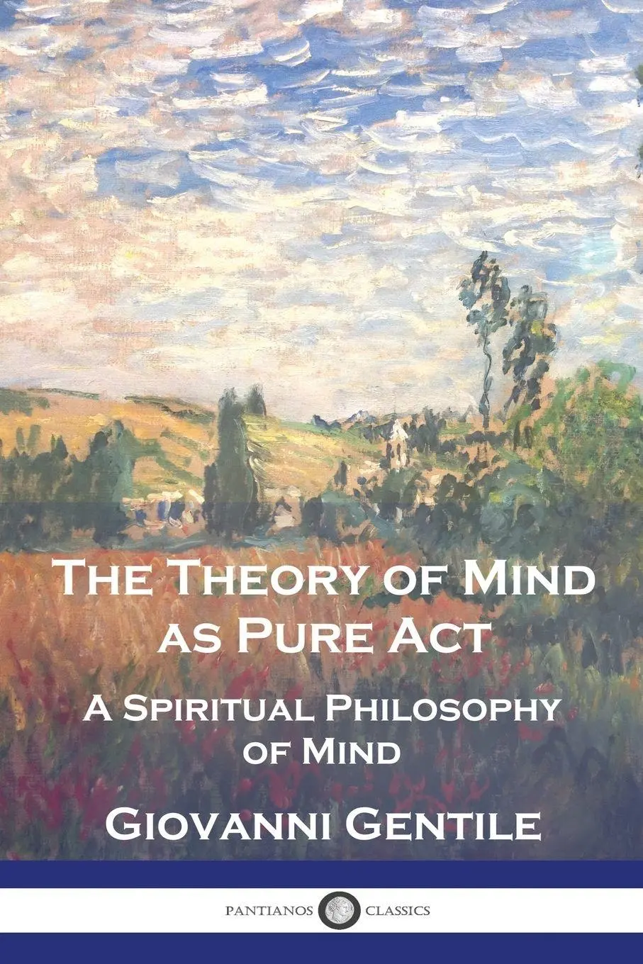 Cover: 9781789875218 | The Theory of Mind As Pure Act | A Spiritual Philosophy of Mind | Buch