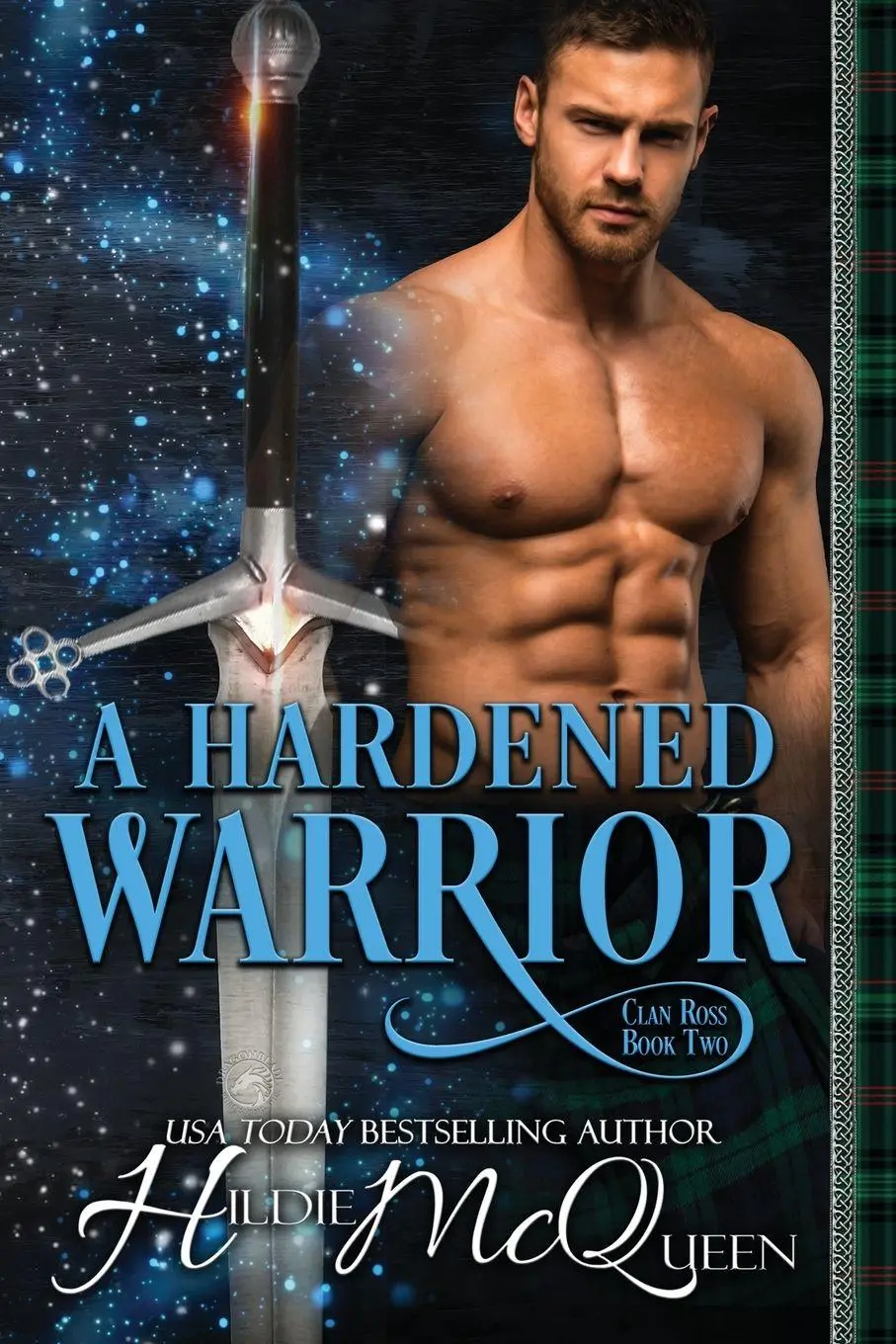 Cover: 9781961275218 | A Hardened Warrior | Hildie Mcqueen | Taschenbuch | Englisch | 2020