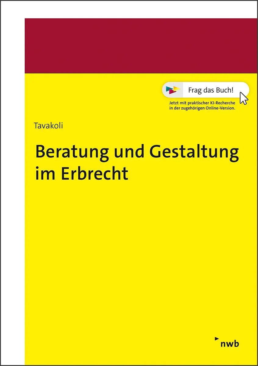 Beratung und Gestaltung im Erbrecht - Neuware