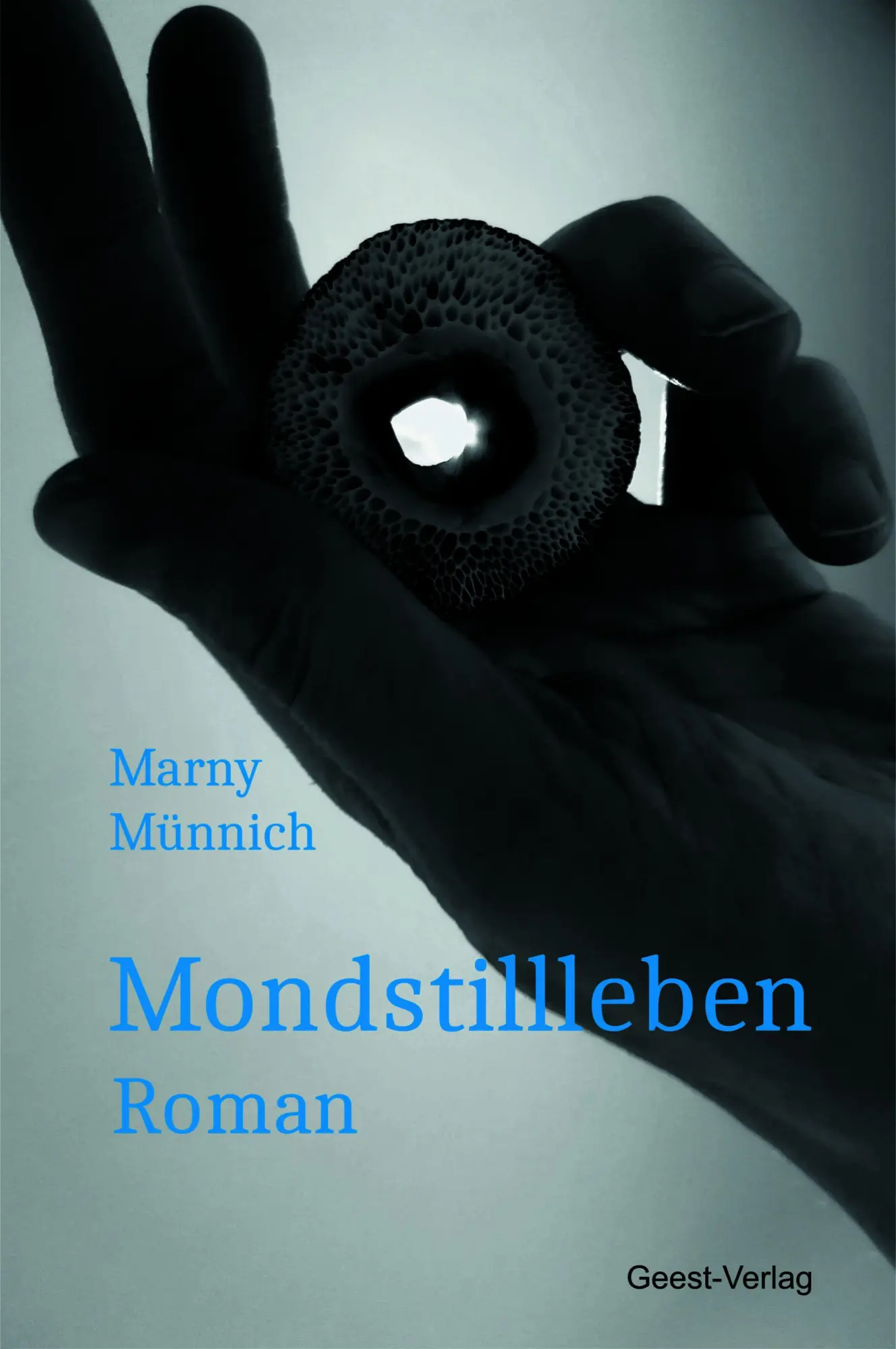 Cover: 9783690645218 | Mondstillleben | Roman | Marny Münnich | Taschenbuch | 185 S. | 2025