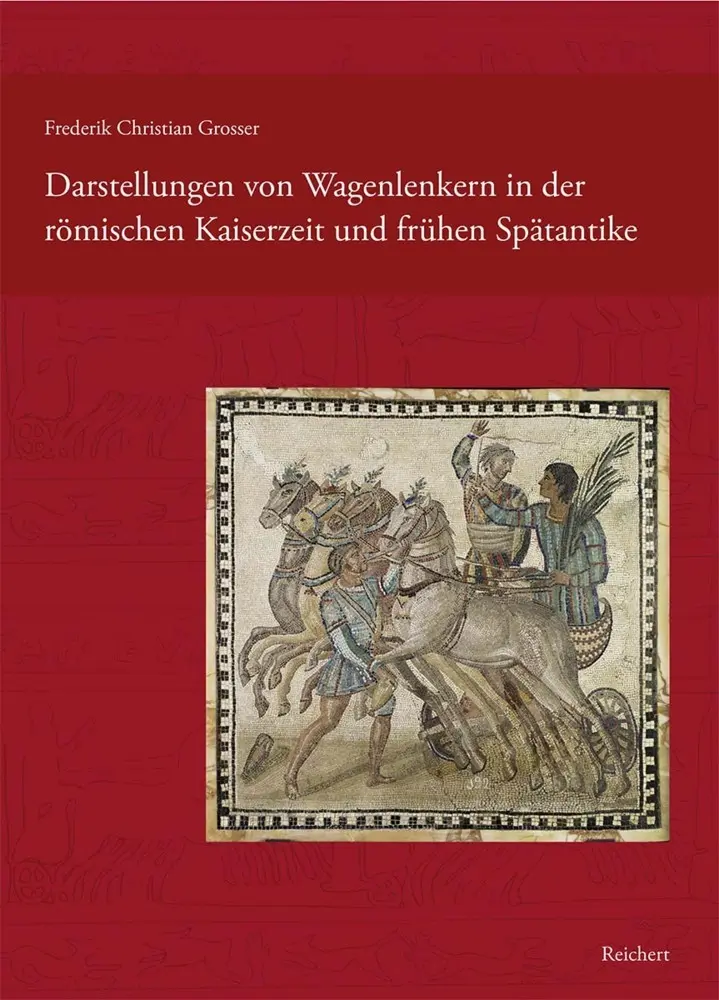 Cover: 9783954905218 | Darstellungen von Wagenlenkern in der römischen Kaiserzeit und...