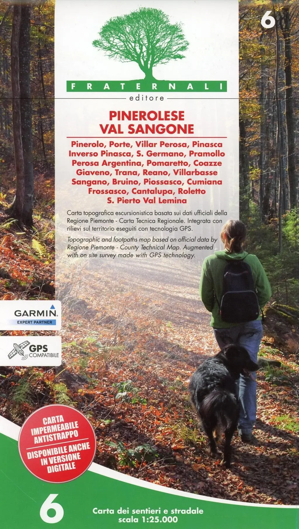 Carta n. 6. Pinerolese e val Sangone. Carta dei sentieri e stradale 1:25.000