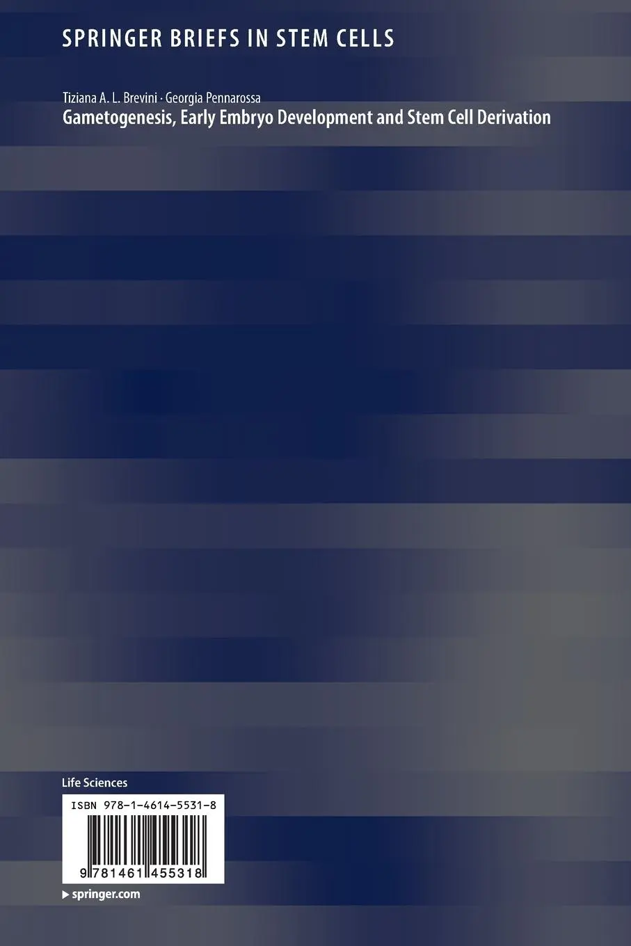 Rückseite: 9781461455318 | Gametogenesis, Early Embryo Development and Stem Cell Derivation | xi Rückseite: 9781461455318 | Gametogenesis, Early Embryo Development and Stem Cell Derivation | xi