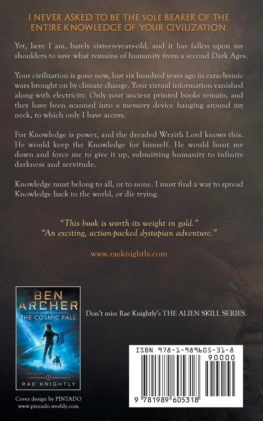 Rückseite: 9781989605318 | The Knowledge Seeker | A Young-Adult Dystopian Novel | Rae Knightly
