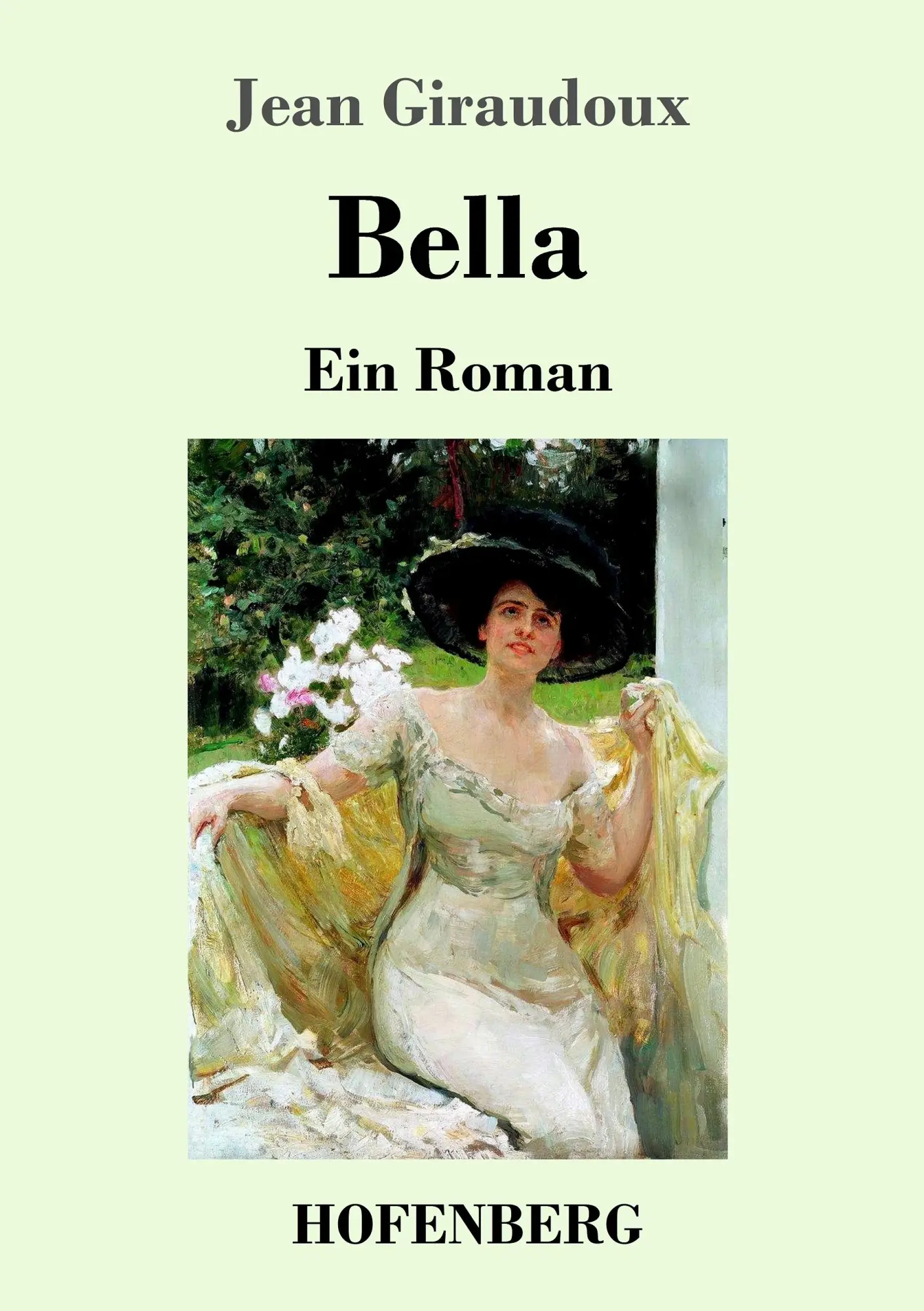 Cover: 9783743715318 | Bella | Ein Roman | Jean Giraudoux | Taschenbuch | 132 S. | Deutsch