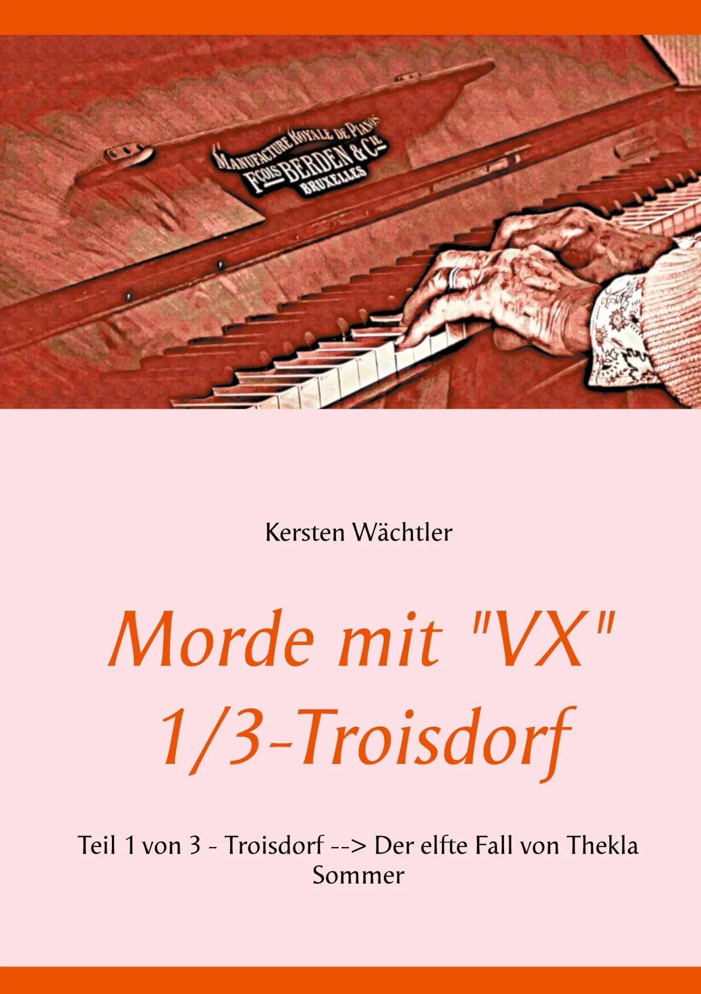 Cover: 9783752625318 | Morde mit "VX" 1/3 - Troisdorf | Kersten Wächtler | Taschenbuch | 2020
