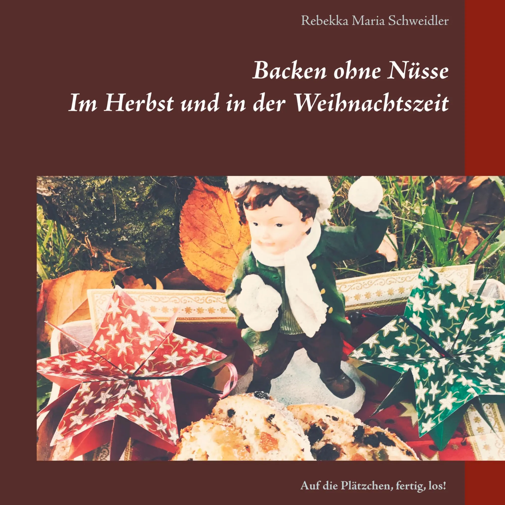 Cover: 9783754395318 | Backen ohne Nüsse | Im Herbst und in der Weihnachtszeit | Schweidler