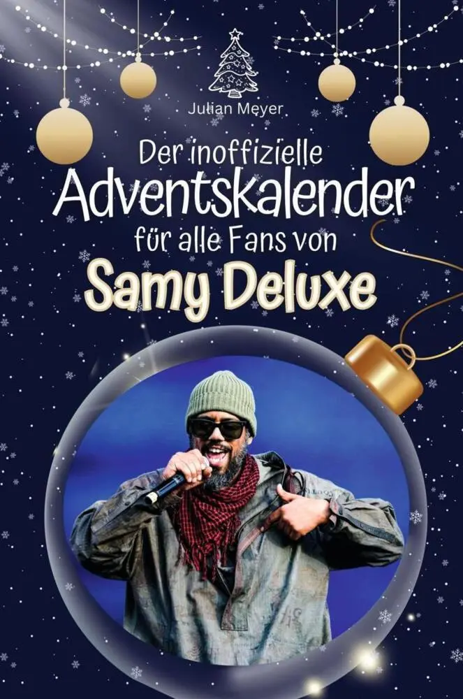 Cover: 9783759105318 | Der inoffizielle Adventskalender für alle Fans von Samy Deluxe | Meyer