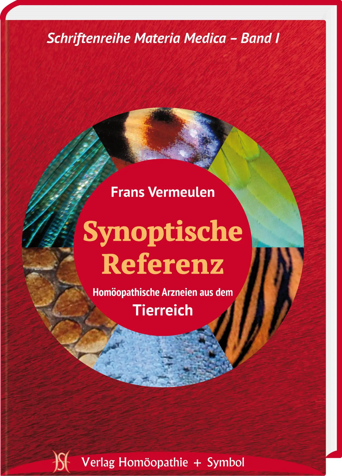 Cover: 9783937095318 | Synoptische Referenz. Homöopathische Arzneien aus dem Tierreich.