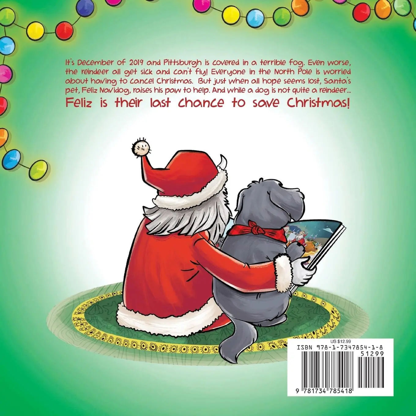 Rückseite: 9781734785418 | Feliz Navidog | The Story of How Santa's Pet Dog Saved Christmas