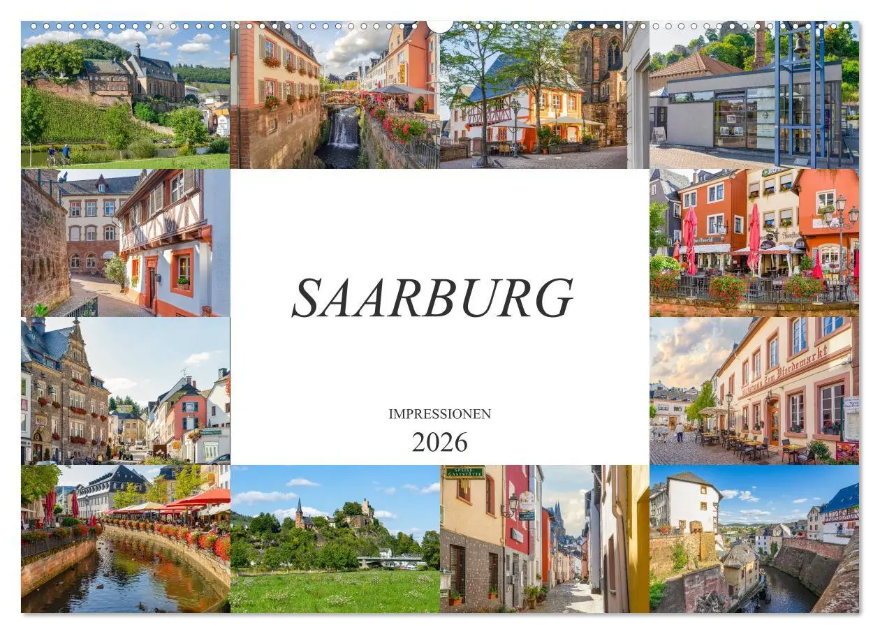 Cover: 9783457765418 | Saarburg Impressionen (Wandkalender 2026 DIN A2 quer), CALVENDO...