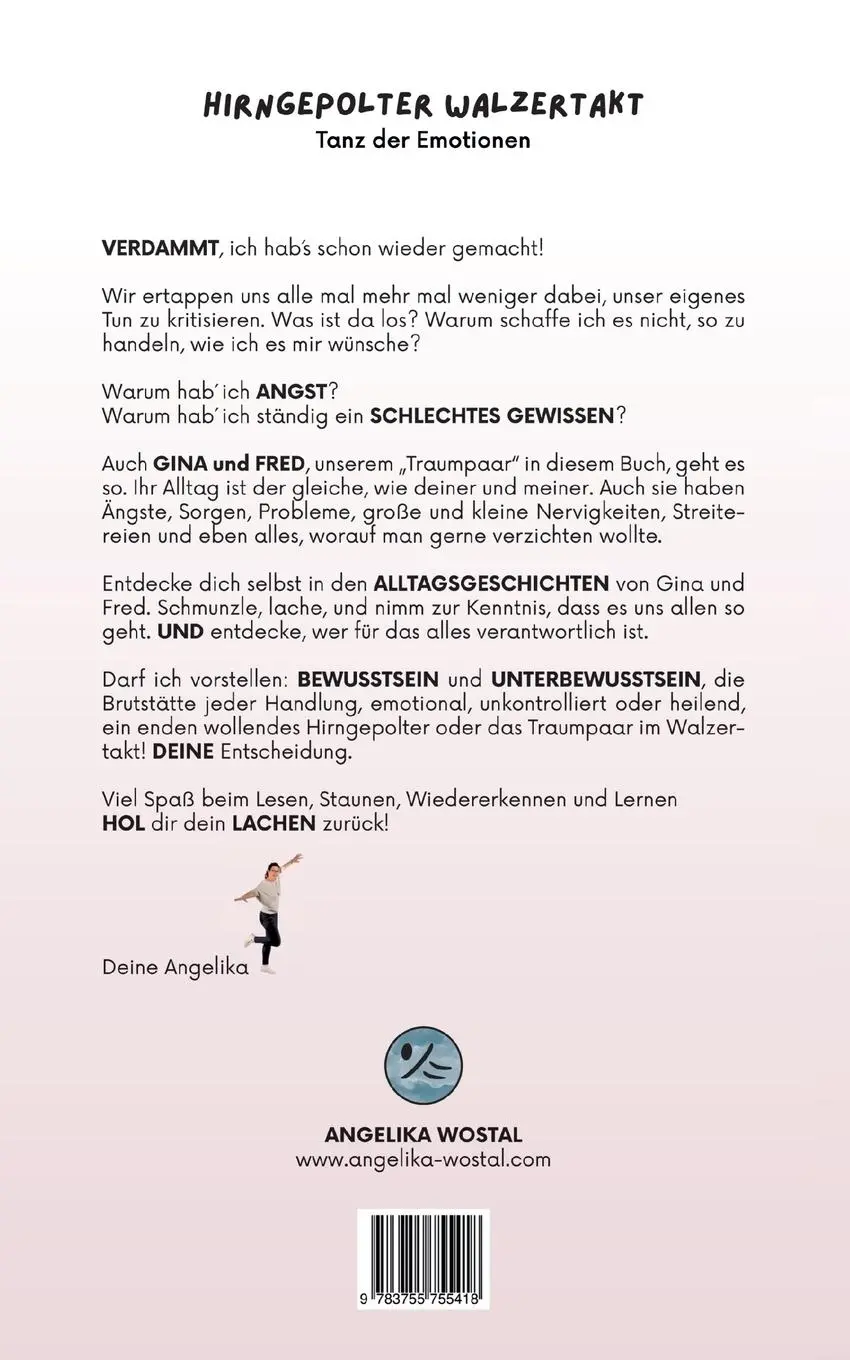 Rückseite: 9783755755418 | Hirngepolter Walzertakt | Tanz der Emotionen | Angelika Wostal | Buch