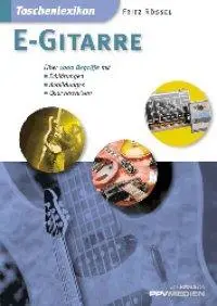 Cover: 9783932275418 | Taschenlexikon E-Gitarre | Fritz Rössel | Taschenbuch | Soundcheck