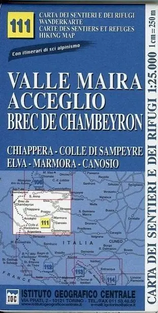 Cover: 9788896455418 | Carta n. 111 Valle Maira, Acceglio, monte Chambeyron 1:25.000....