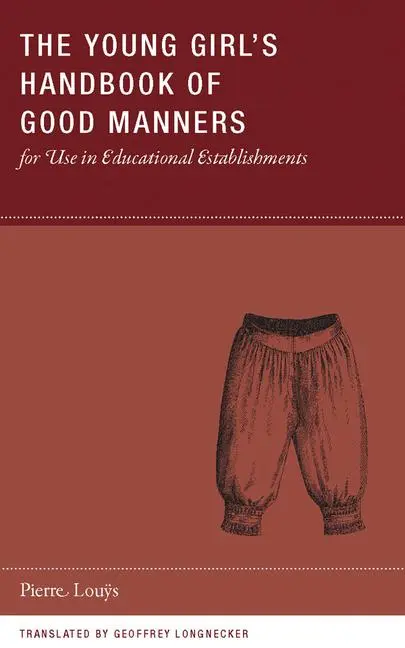 Cover: 9780984115518 | The Young Girl's Handbook of Good Manners for Use in Educational...