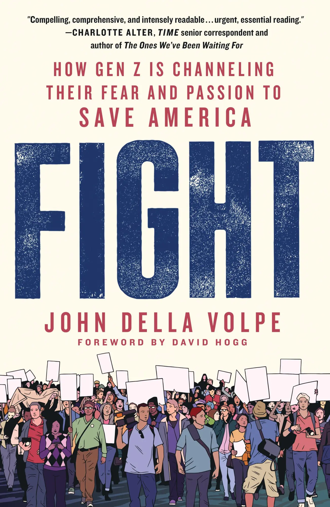 Cover: 9781250875518 | Fight | How Gen Z Is Channeling Their Fear and Passion to Save America