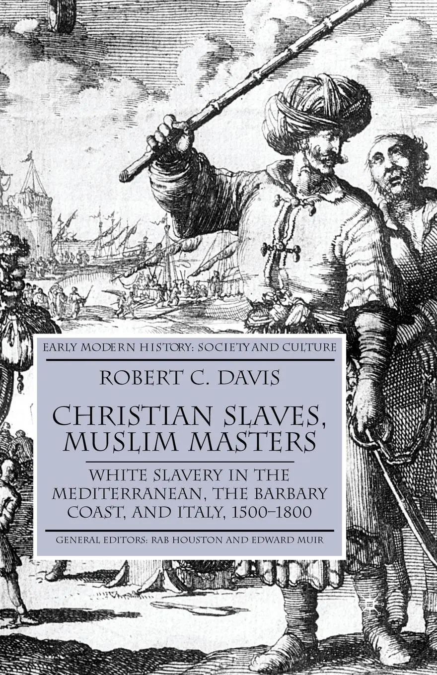 Cover: 9781403945518 | Christian Slaves, Muslim Masters | R. Davis | Taschenbuch | xxx | 2003