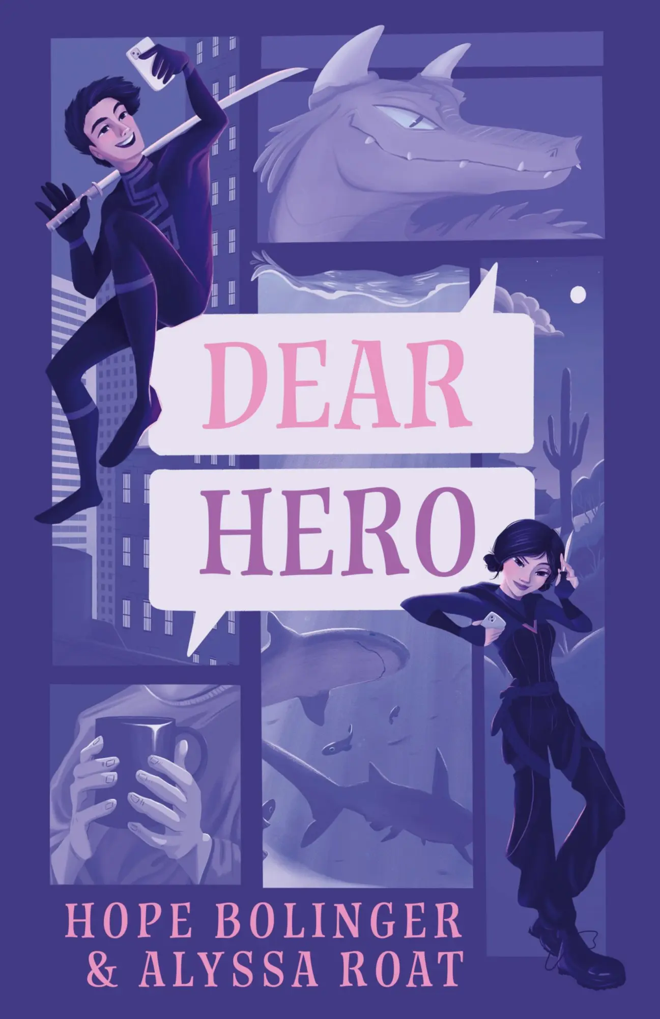 Cover: 9781611535518 | Dear Hero | Every Hero Needs a Villain, Every Villain Needs a Hero