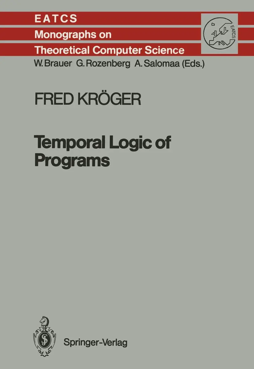 Cover: 9783642715518 | Temporal Logic of Programs | Fred Kröger | Taschenbuch | viii | 2011