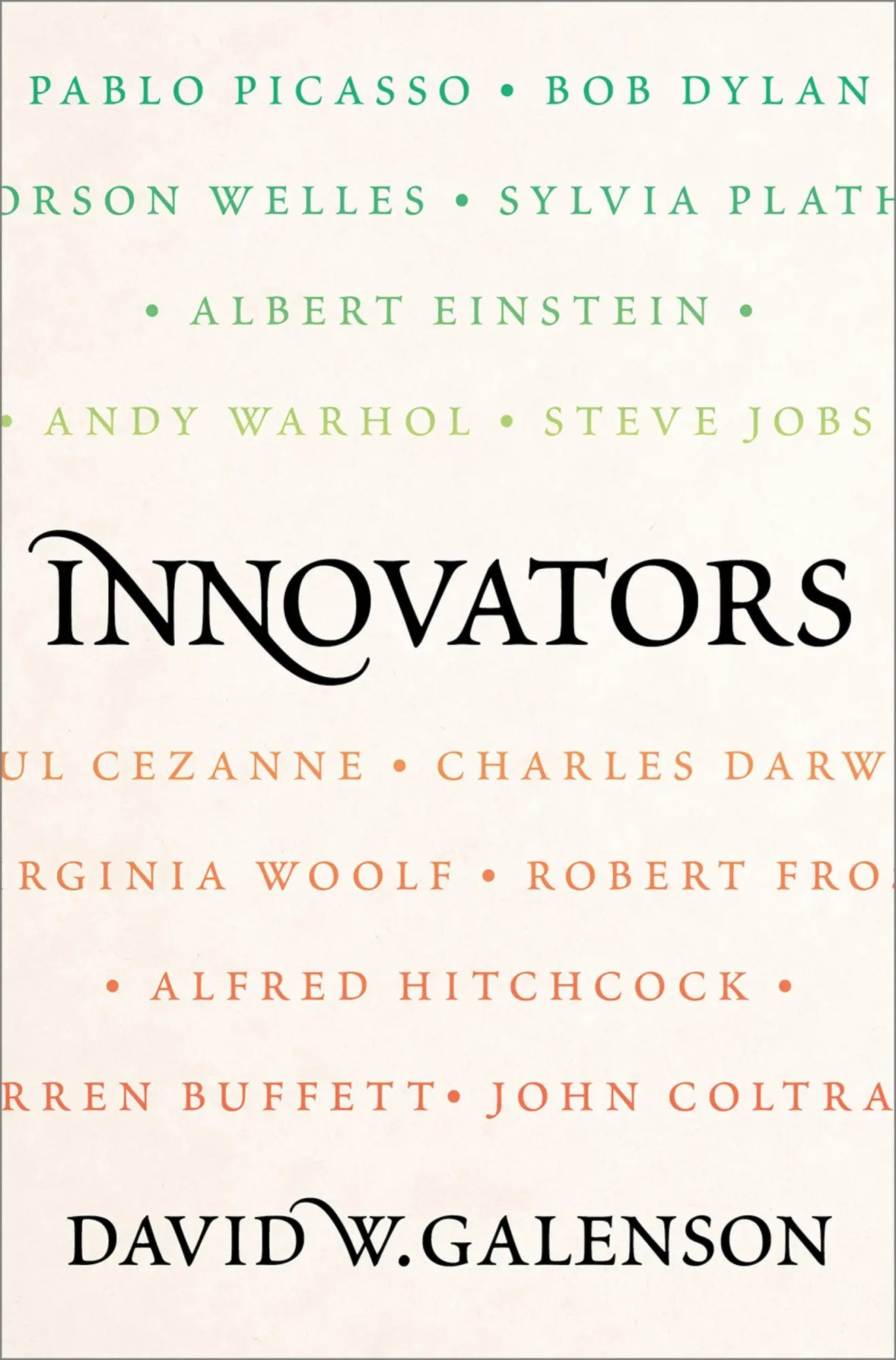 Cover: 9780197745618 | Innovators | David W. Galenson | Buch | Englisch | 2026