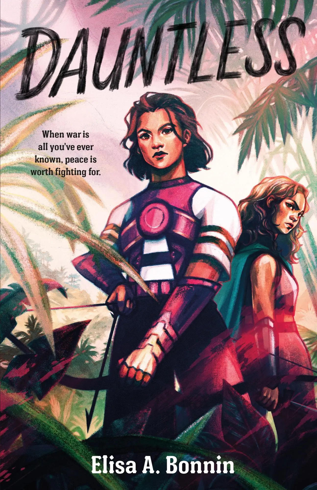 Cover: 9781250795618 | Dauntless | Elisa A Bonnin | Buch | Englisch | 2022 | Feiwel &amp; Friends