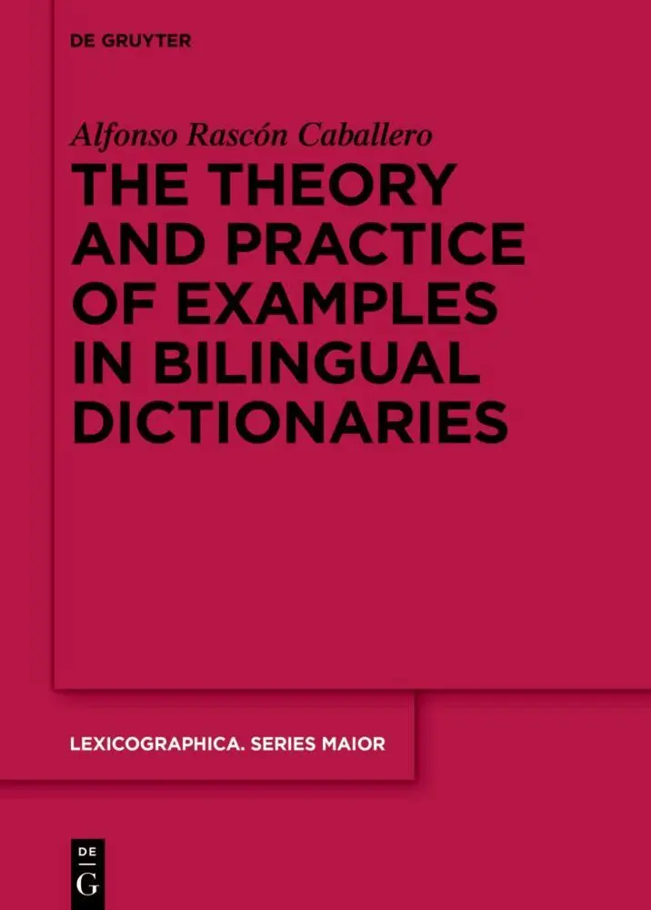 Cover: 9783111375618 | The theory and practice of examples in bilingual dictionaries | Buch