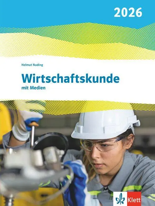 Cover: 9783128825618 | Wirtschaftskunde. Schulbuch mit Medien. Ausgabe 2026 | Bundle | 2026
