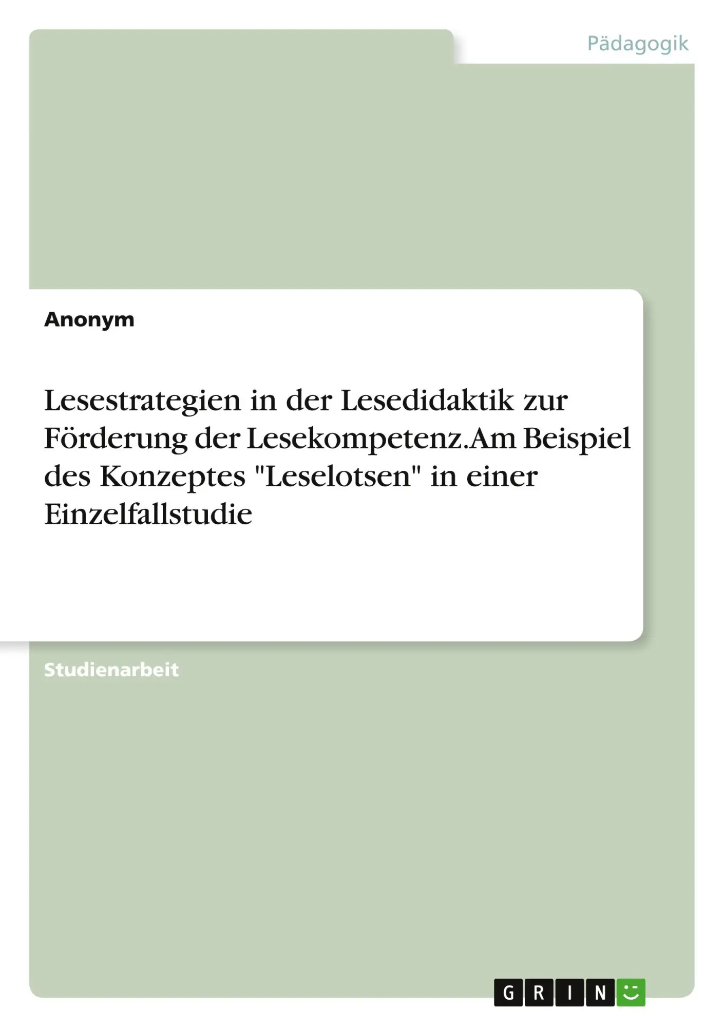 Cover: 9783346795618 | Lesestrategien in der Lesedidaktik zur Förderung der Lesekompetenz....
