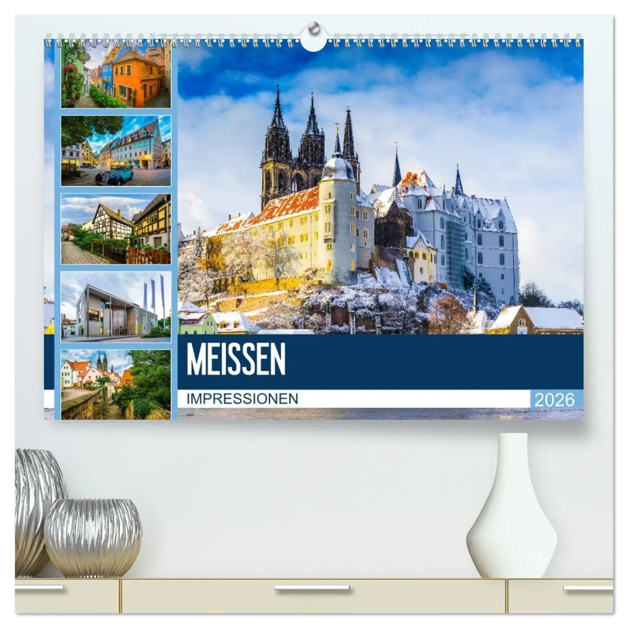 Cover: 9783457745618 | Meißen Impressionen (hochwertiger Premium Wandkalender 2026 DIN A2...