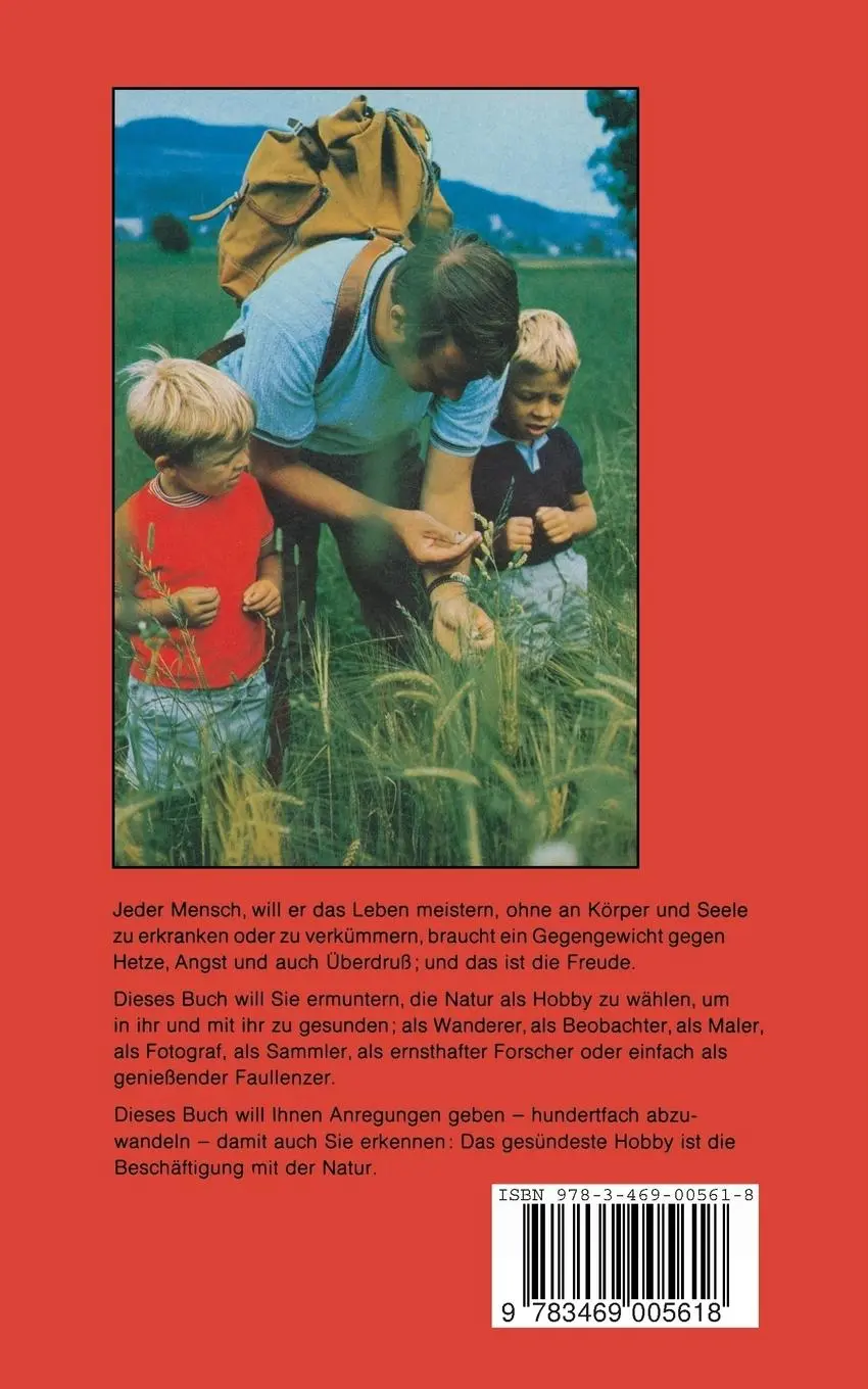 Rückseite: 9783469005618 | Natur - das gesündeste Hobby | Siegfried Eichinger (u. a.) | Buch