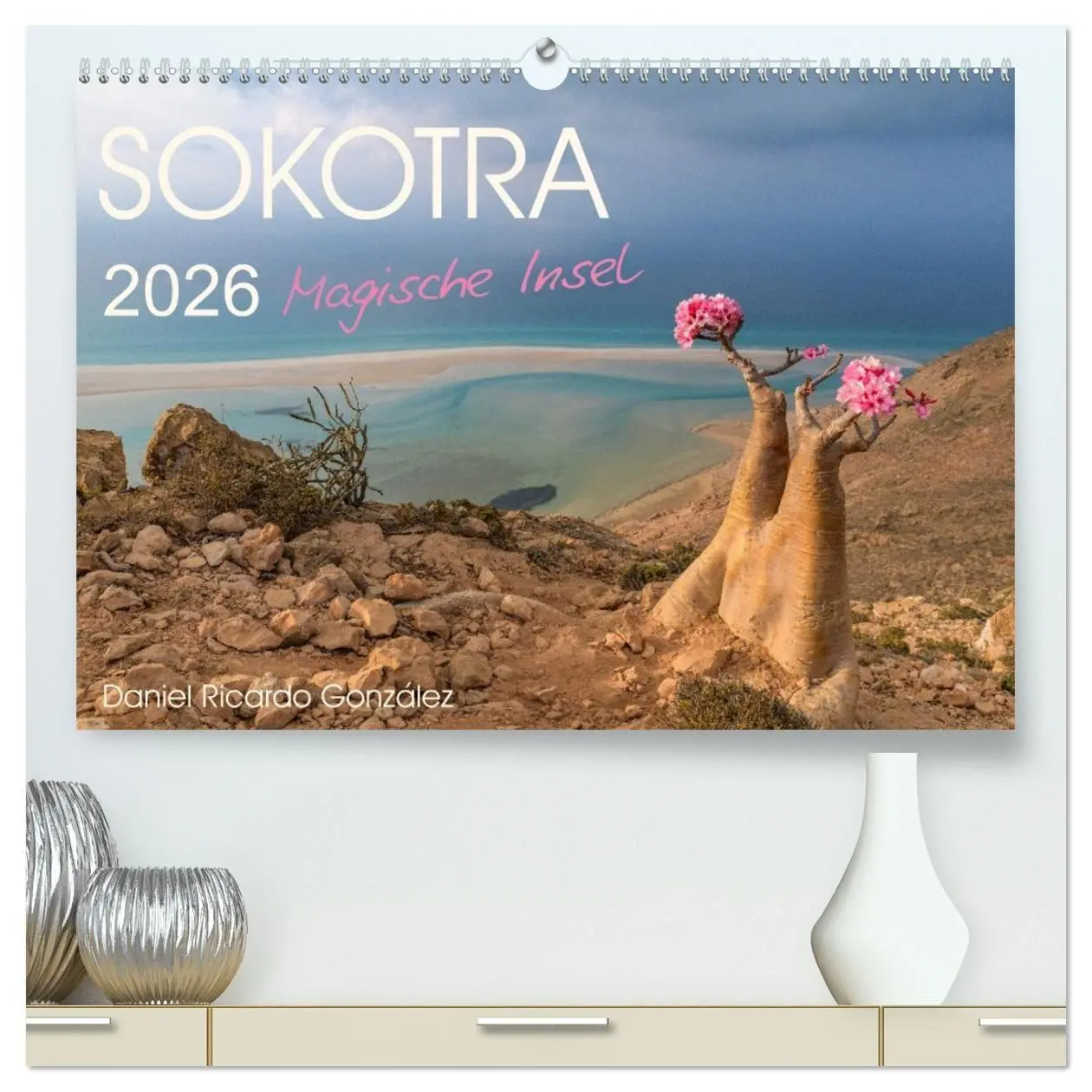 Cover: 9783516695618 | SOKOTRA - Magische Insel (hochwertiger Premium Wandkalender 2026...