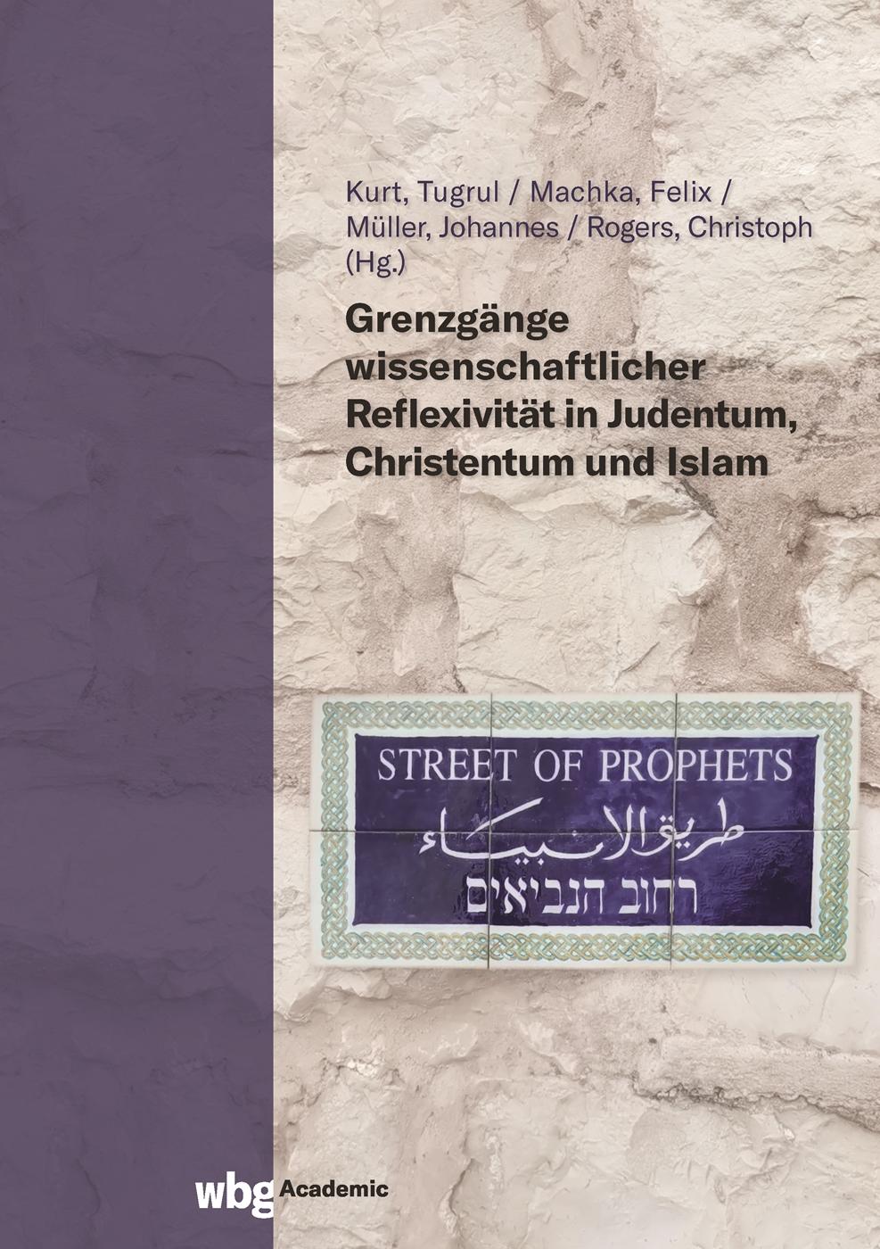 Cover: 9783534275618 | Grenzgänge wissenschaftlicher Reflexivität in Judentum, Christentum...
